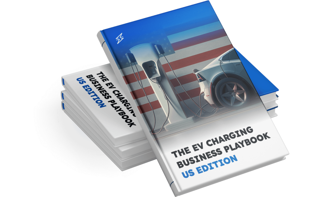 [ebook] The EV Charging Business Playbook (édition américaine) - Ne vous faites plus d'illusions sur le lancement de votre entreprise de recharge de véhicules électriques ! Notre guide étape par étape vous montrera exactement comment mettre en place un réseau performant aux États-Unis :