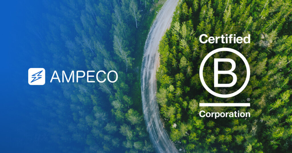 AMPECO is now B Corp certified - We are thrilled to announce that AMPECO has been certified as a B Corporation (B Corp), joining other global elite leaders in ESG toward an inclusive, equitable, and regenerative economy for all people and the planet.