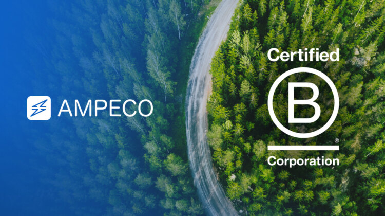 AMPECO is now B Corp certified - We are thrilled to announce that AMPECO has been certified as a B Corporation (B Corp), joining other global elite leaders in ESG toward an inclusive, equitable, and regenerative economy for all people and the planet.