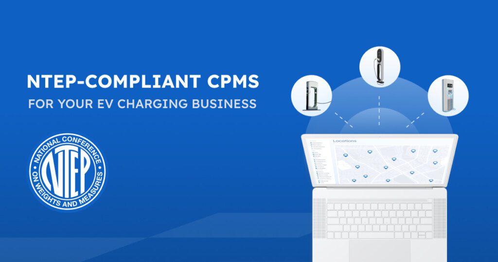 AMPECO NTEP compliant CPMS feature AMPECO NTEP compliant CPMS feature