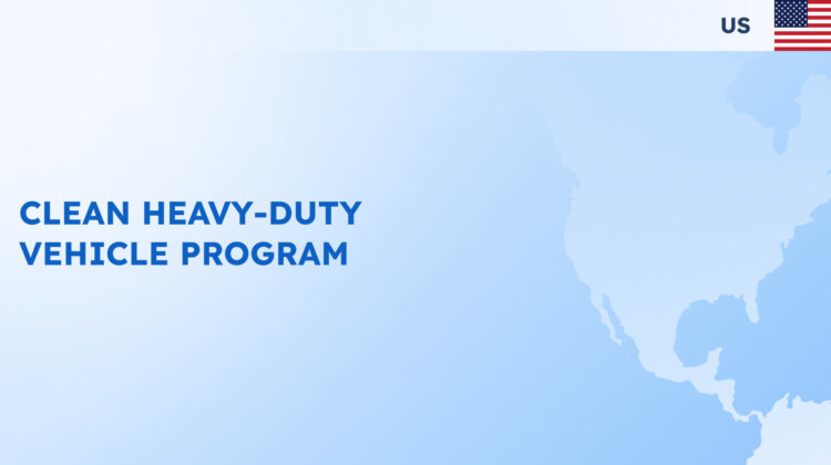 Clean Heavy-Duty Vehicle Incentive Program