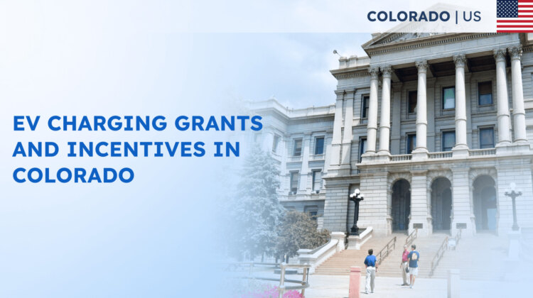 EV Charging Grants and Incentives in Colorado