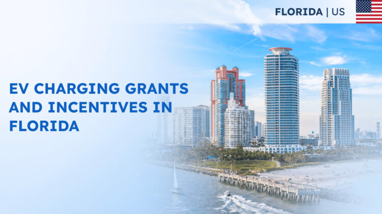 EV Charging Grants and Incentives in Florida