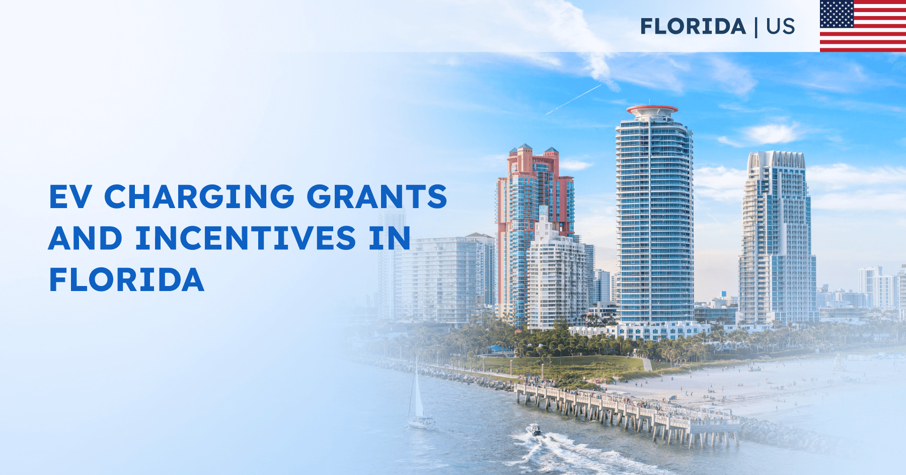 Florida EV Charging Grants and Incentives What You Need to Know AMPECO