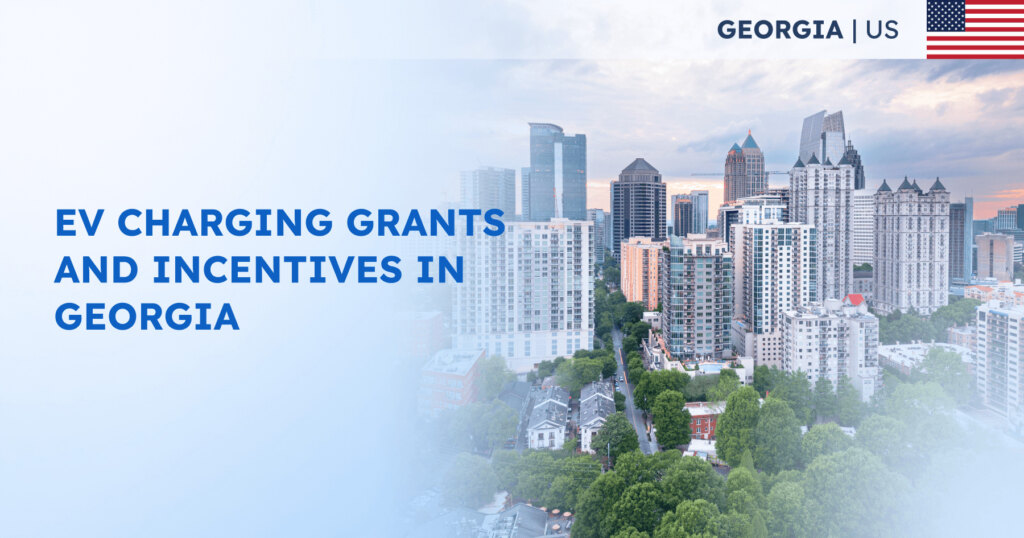 EV Charging Grants and Incentives in Georgia