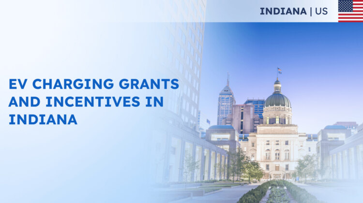 EV Charging Grants and Incentives in Indiana