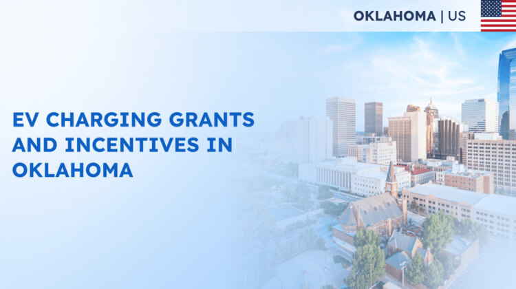 EV Charging Grants and Incentives in Oklahoma