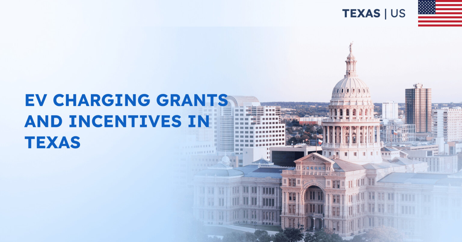 Updated Texas's EV Charging Grants and Incentives for 2024 AMPECO