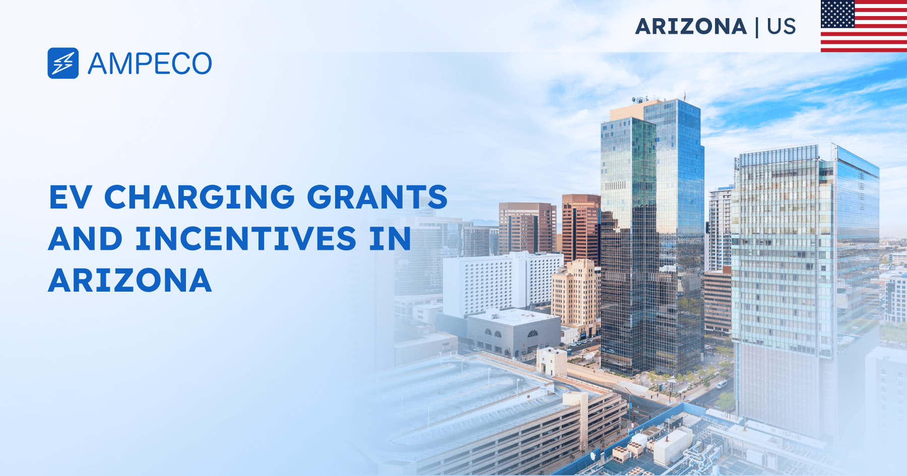 Arizona’s EV Charging Incentives AMPECO