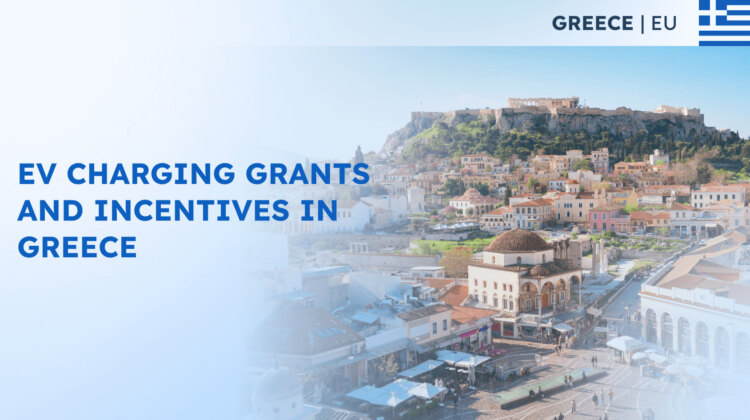 EV Charging Grants and Incentives in Greece
