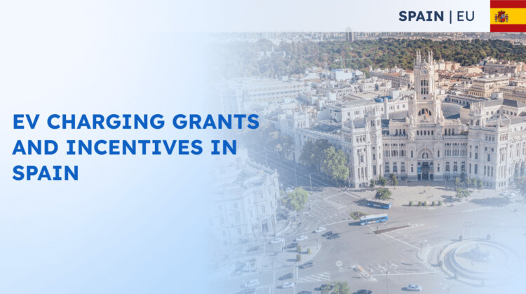 V Charging Grants and Incentives in Spain