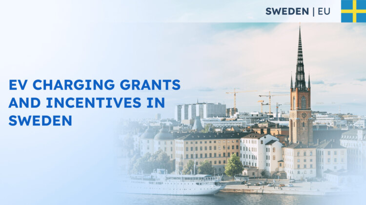 EV Charging Grants and Incentives in Sweden