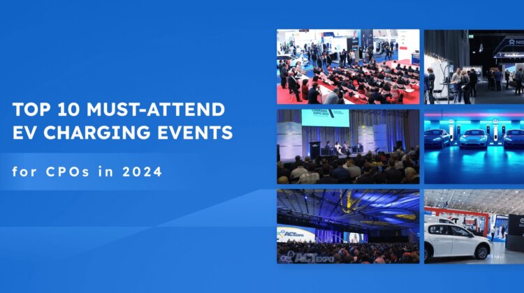 Top 10 Must-Attend EV Charging Events for CPOs in 2024 - As the EV industry advances, EV charging providers stand at the forefront of transforming the future of sustainable transportation. Attending major EV charging events enables charge point operators to network effectively, stay on top of evolving trends, and gain insights into the latest technologies, developments, and regulations. 