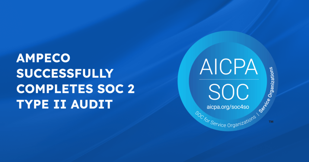 blog post ampeco soc 2 type II audit
