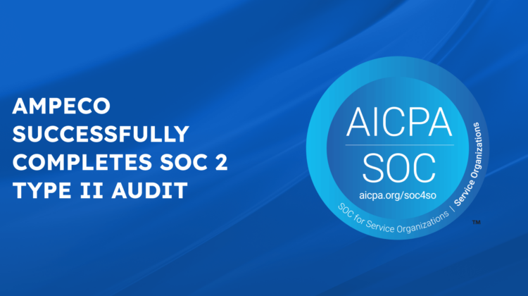blog post ampeco soc 2 type II audit