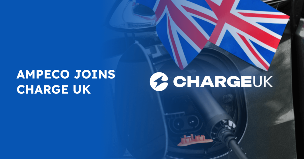 AMPECO Joins ChargeUK as Industry Associate to Advance UK's EV Charging Leadership - We are proud to announce AMPECO’s membership as an Industry Associate with ChargeUK, the UK's leading EV charging infrastructure trade association. This strategic industry involvement reinforces our commitment to the UK market and positions us at the forefront of one of the world's most dynamic EV charging ecosystems.