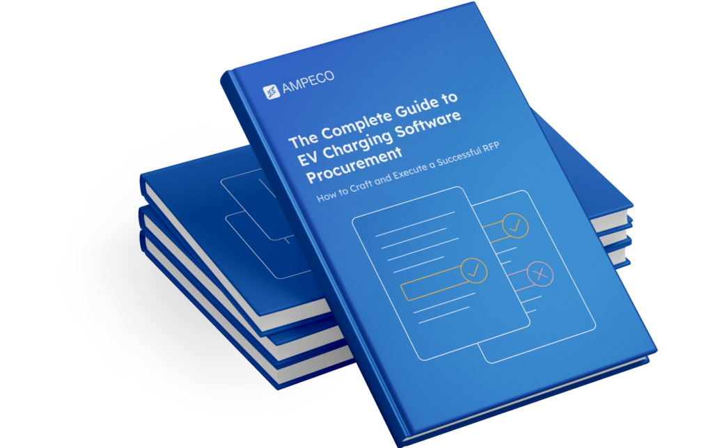 The Complete Guide to EV Charging Software Procurement - Avoid costly procurement mistakes and identify deal-breakers early