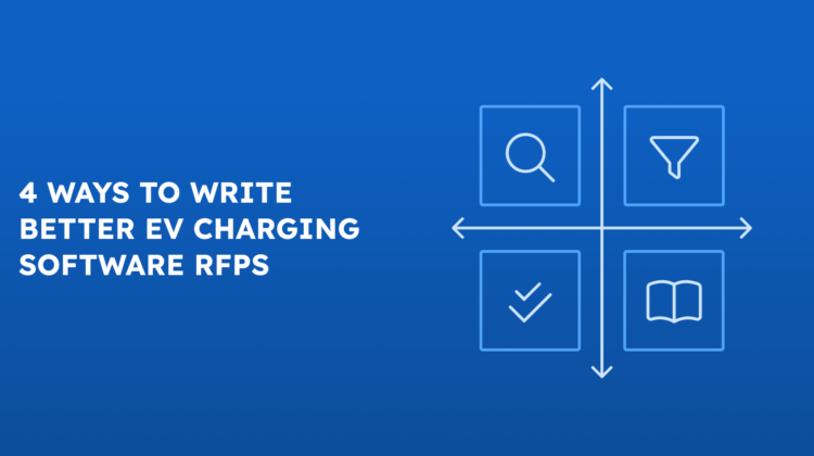 blog feature image ampeco 4 best practices for creating effective ev charging software rfps