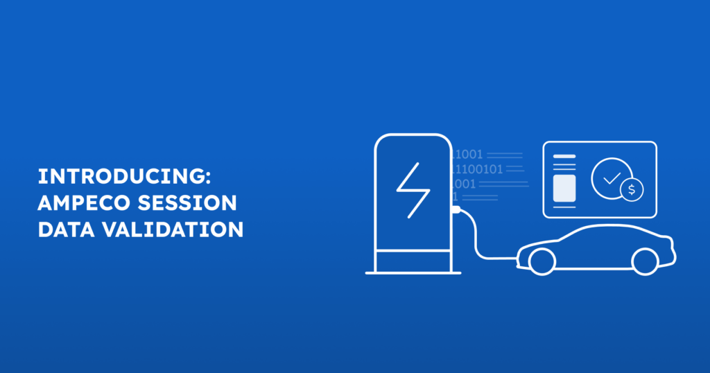 featured image of ampeco-blog post on Session Data Validation