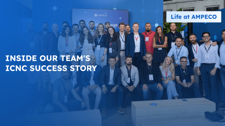 Life at AMPECO: Inside Our Team's ICNC Success Story - What does it mean to work for a company that doesn't just attend industry events, but defines them?