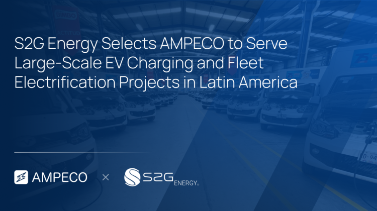 S2G Energy Selects AMPECO to Serve Large-Scale EV Charging and Fleet Electrification Projects in Latin America - We're excited to announce that S2G Energy, a leading Mexican electromobility provider, has selected AMPECO as its EV charging management platform to service one of the region's largest corporate fleet electrification projects. The partnership enables S2G Energy to manage over 1,000 charge points for a last-mile electric delivery fleet, as well as expand operations in other charging use cases.