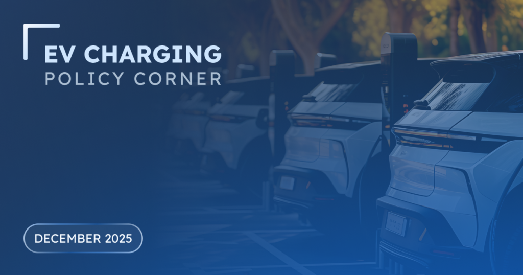 featured image for the EV charging policy corner blog post december 2025