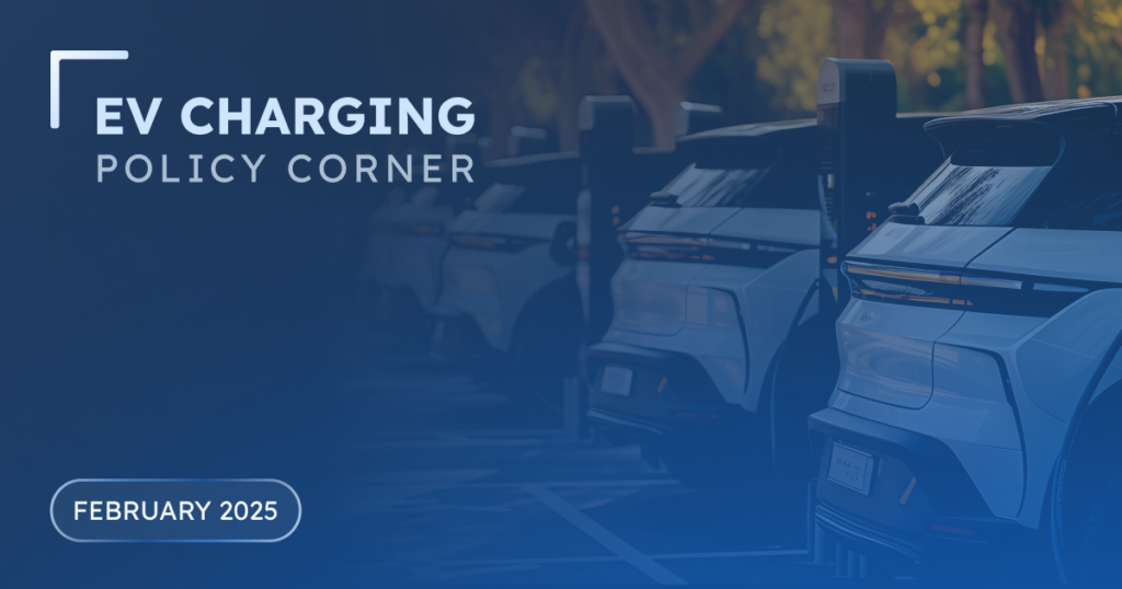 featured image for the EV charging policy corner blog post February 2025