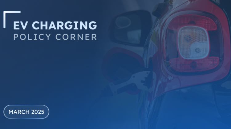 featured image for the EV charging policy corner blog post March 2025