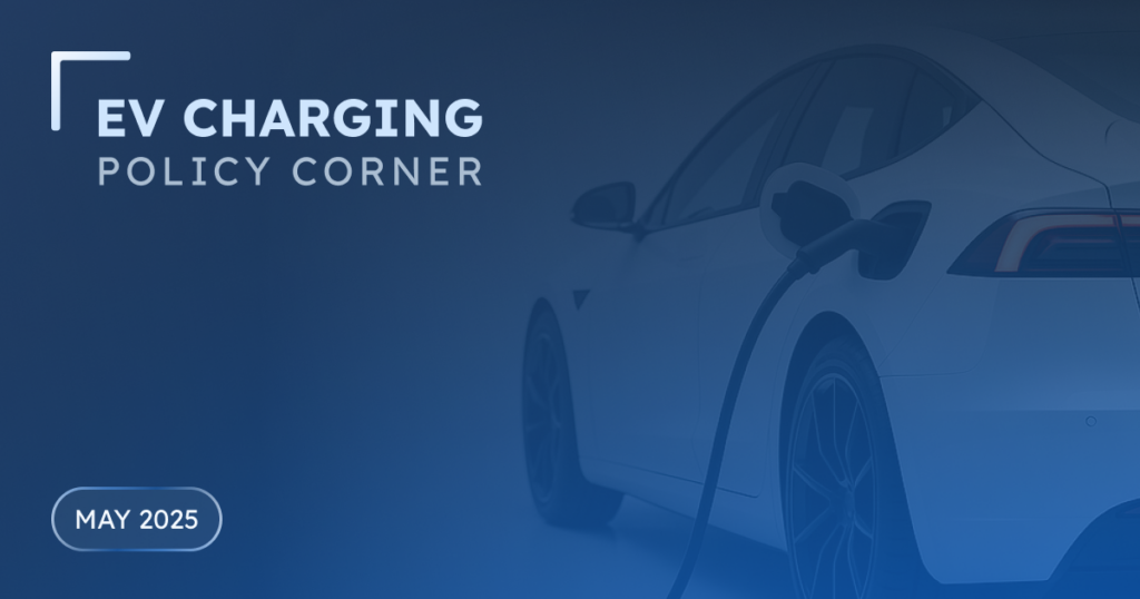 featured image for the EV charging policy corner blog post may 2025