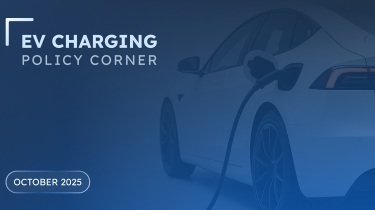 featured image for the EV charging policy corner blog post october 2025