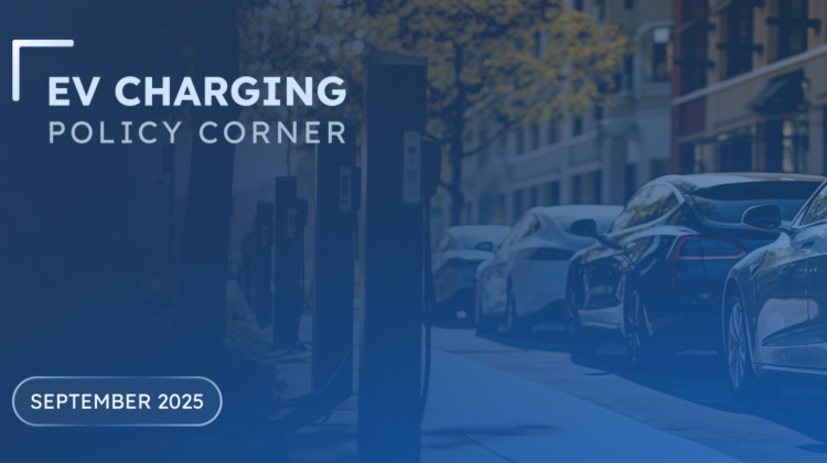 featured image for the EV charging policy corner blog post september 2025