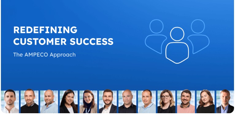 Redefining Customer Success: The AMPECO Approach