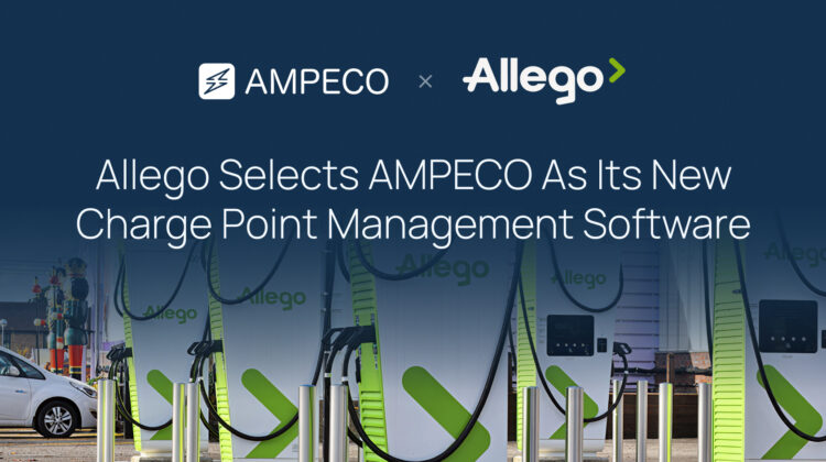 Allego Partners with AMPECO to Power its 16-Country European Charging Network - We are proud to say Allego, one of Europe's largest public EV charging networks, has selected AMPECO as its new charge point management software (CPMS) to power the next phase of the company's technology strategy. The migration covers more than 35,000 charge points across 16 European countries, approximately 1.3 million charging sessions per month, 200,000+ registered EV drivers, and 60+ active roaming connections.
