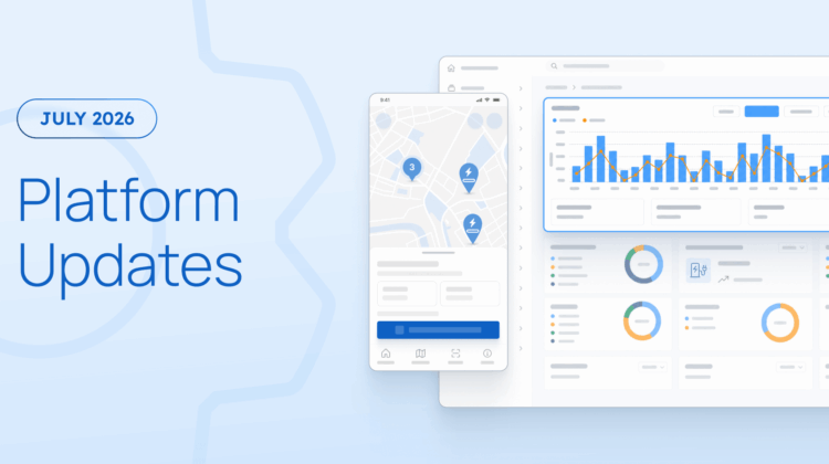 AMPECO Platform Updates: What's New in July 2026 - July's AMPECO updates: issue B2B partner invoices from settlement reports, map faulted and offline sites to plan fixes, plus corporate billing, payments, and tax.